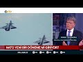 Ankara Zirvesi 'Yeni NATO'nun Miladı Mı? | NTV