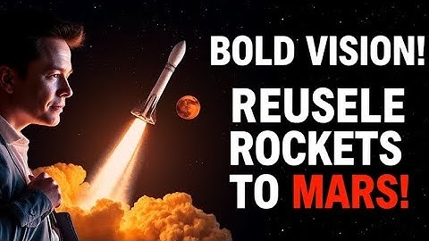 How SpaceX Plans to Colonize Mars | Elon Mask