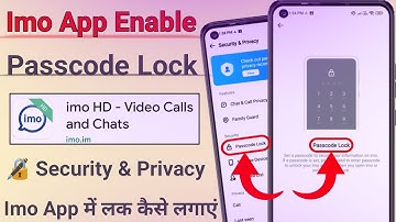 IMO Passcode Lock Set | IMO Passcode Lock | Imo Password Set | IMO Passcode Set | IMO Password Set