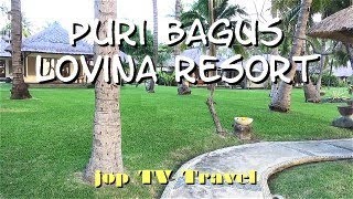 Tour of the Puri Bagus Lovina Resort (Singaraja) Bali