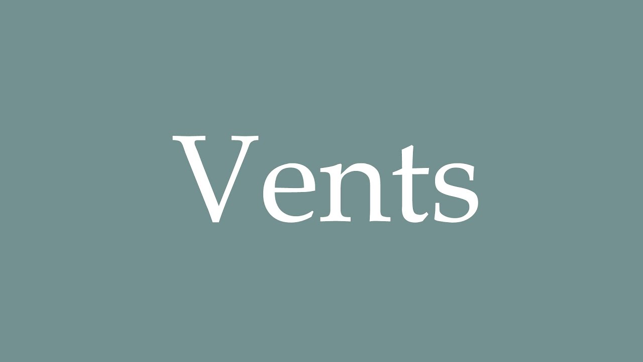 How to Pronounce ''Vents'' (Winds) Correctly in French YouTube