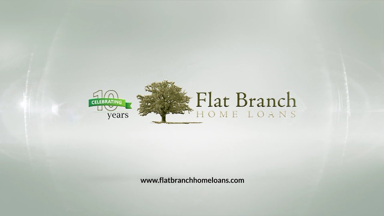 Flat Branch Home Loans - 10 Year Anniversary - YouTube