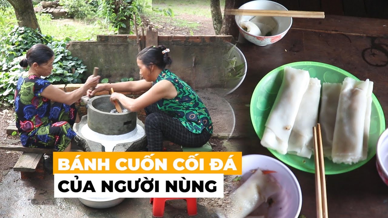 Lạ mắt với món bánh cuốn làm từ cối đá xay của người... - youtube