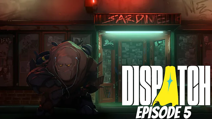 Dispatch Episode 5 Team Building Full Gameplay Playthrough(No Commentary)