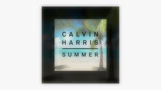 Summer - Calvin Harris Sped Up