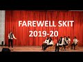 ||DPS-MIS|| Farewell - Skit (2019-20)