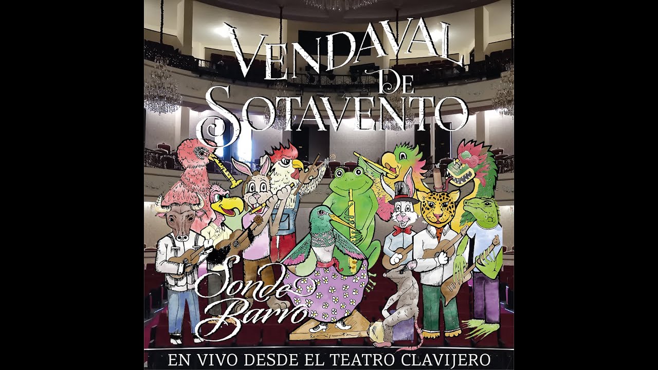 SON DE BARRO- Vendaval de Sotavento (Concierto Completo)