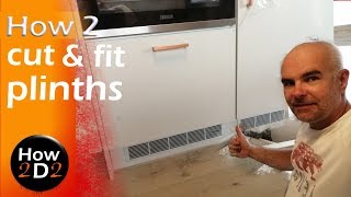 Kitchen Fitting       How to fit plinths with grill     Installing kick board