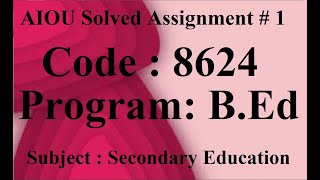 AIOU Code 8624 Solved Assignment No 1 Spring 2024 | Baloch Academy