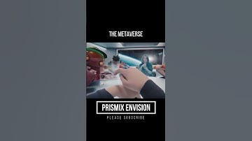 Inside the Metaverse: Where Virtual Worlds Collide @PrismixEnvision