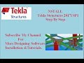 #How To Install Tekla Structures 2017i || Tekla Crack Installation ||| Tekla installation.