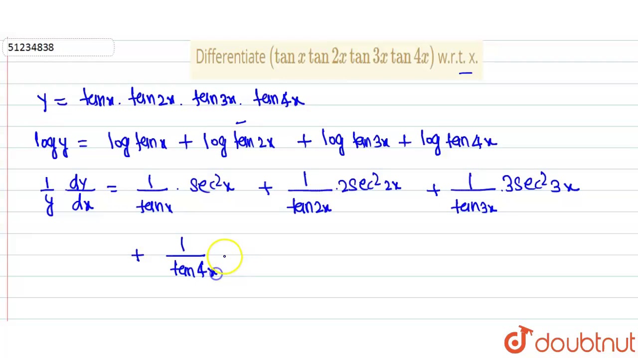 Differentiate Tanx Tan 2x Tan 3x Tan 4x W R T X Youtube Differentiate Tanx Tan 2x Tan 3x Tan 4x W R T X Youtube