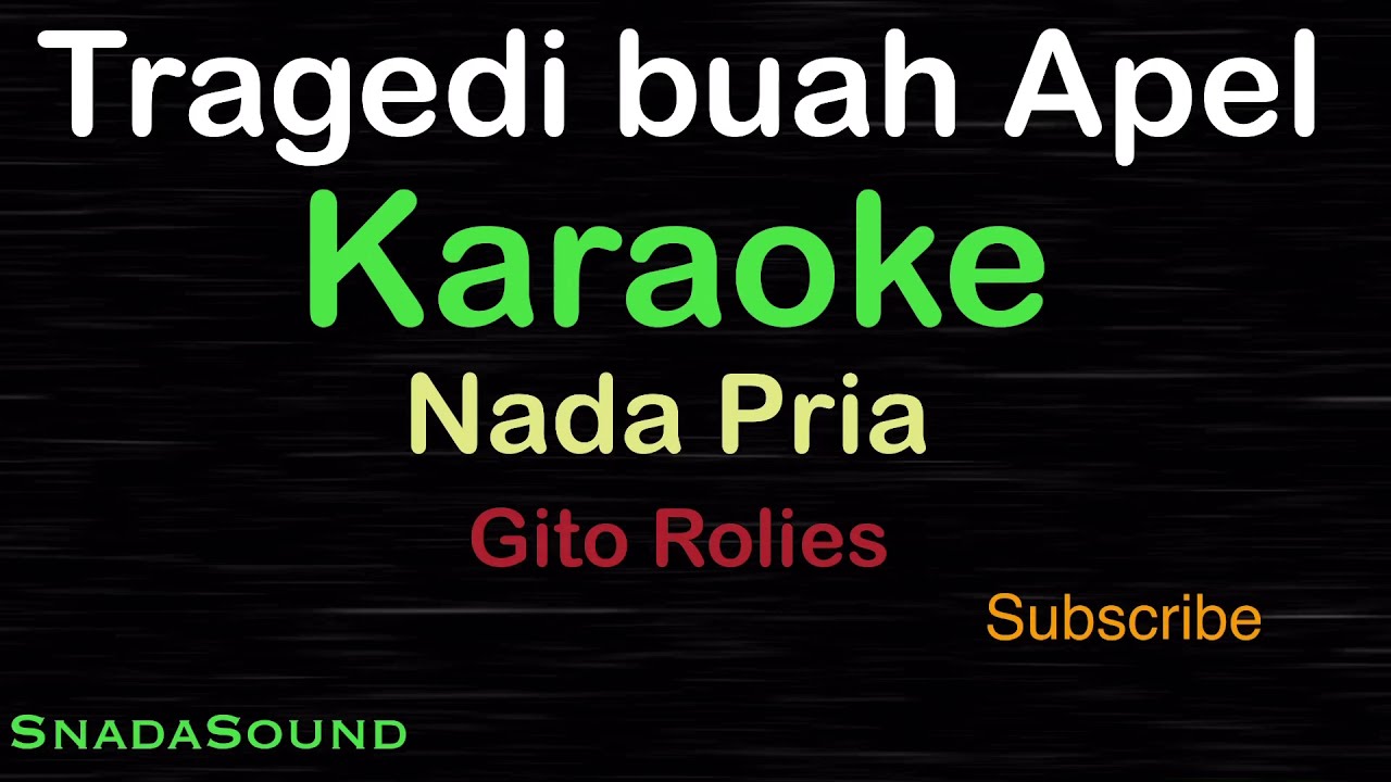 TRAGEDI BUAH APEL -Lagu Nostalgia -Gito Rolies |KARAOKE NADA PRIA​⁠ -Male-Cowok-Laki-laki@ucokku