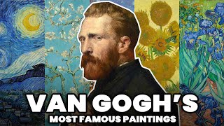 Van Gogh's Most Famous Paintings ‍ Van Gogh Paintings Documentary
