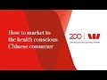 The health conscious Chinese consumer