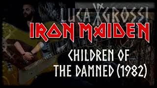 Iron Maiden - Children of the Damned (Guitar Cover)