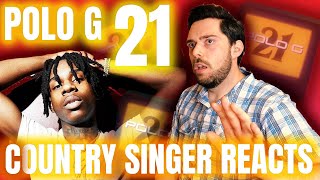 Country Singer Reacts To Polo G 21