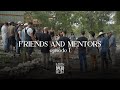 Friends  mentors by adrian grenier  ep 01