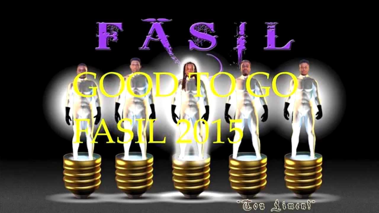 GOOD TO GO FASIL FT FANTOM 2015