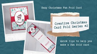 Easy Christmas Fun Fold Card - Creative Christmas Card Fold Series #2