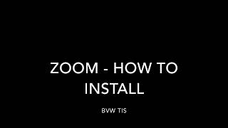 ZOOM How to Install   BVWTIS screenshot 5