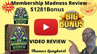 Membership Madness Review, dont get it without my bonuses Build A Successful Long Term Business