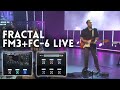 Fractal Audio FM3 and FC-6 - My experience using it live as an all-in-one rig