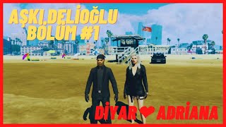 Aşk - I Deli̇oğlu Bölüm 1(Di̇yar Dağ)