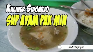 Sop Ayam Kampung Pak Min Klaten Nikmat Sekali - Kuliner Jakarta. 
