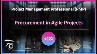 Procurement in Agile Projects | Exclusive Lesson