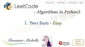 LeetCode in Python 1. Two Sum - Dreamer Michelle