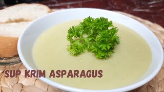 Sup Krim Asparagus-Asparagus Cream Soup