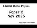 Edexcel IGCSE Physics Paper 2 November 2025 Full Paper Walkthrough