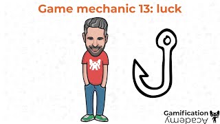 Gamification mechanic 13: Luck - Bart Hufen (Gamification Academy)