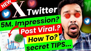 how to get 5 million impression on Twitter | x per 5 million impression | x monetization kaise kare