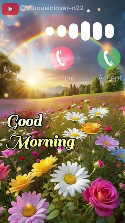 Good MORNING 💕🌄 BEAUTIFUL FLOWER 🌺 #shorts #trending #love #ringtonesong #jdmusiclovers #viral