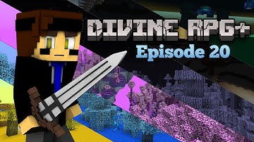Divine RPG Plus E20 Mortum (Minecraft Modded Survival)