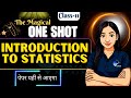 INTRODUCTION TO STATISTICS ONE SHOT I CLASS 11 ECONOMICS STATISTICS CH: 1 INTRODUCTION TO STATS