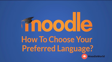 Moodle for beginners - How to setup your preferred language in Moodle