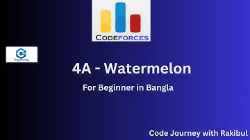 4A - Watermelon  Codeforces   Solution ( Bangla )  C++ || *800