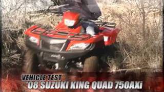 ATV Television Test - 2008 Suzuki King Quad 750
