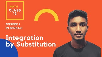 Integration class 12 in Bengali | Substitution method of integration | part-1 |S N dey book problems
