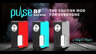 PULSE BF Box Mod  | The Squonk Mod For Everyone