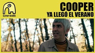 COOPER - Ya Llegó El Verano [Official]