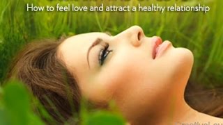 Learn *how to feel love* with this special mindset exercise cultivate
the mind of love and attract a healthy loving relationship. for
singles you can do t...