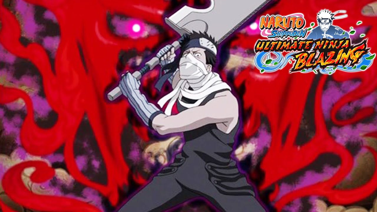 6-Stars Zabuza Momochi Awaken - Naruto Shippuden: Ultimate Ninja Blazing