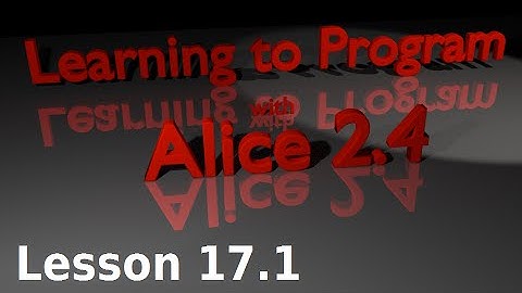 Alice Tutorial 2.4 Lesson 17.1 - While the World is Running Event