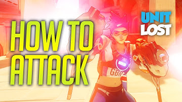 Overwatch Guide - How To Attack - BREAK All Defensive Choke Points