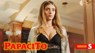 Papacito episodio 5 | ESTRENO 2024 Pelicula Comedia y Drama | Serie en Español HD