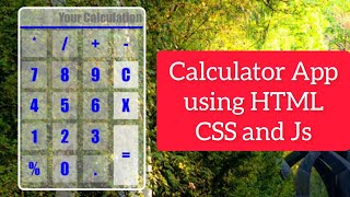 calaculator app | how to make Calculator|    Calculator app in Html Css JavaScript